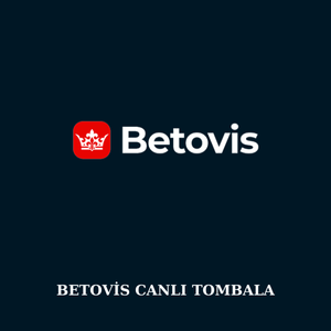 Betovis canlı tombala