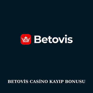 Betovis casino kayıp bonusu