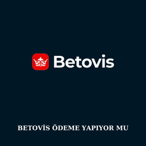 Betovis ödeme yapıyor mu