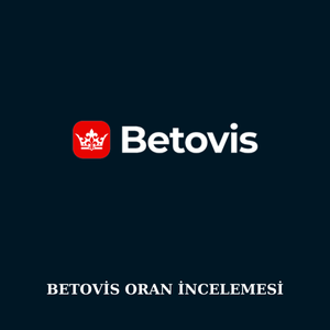 Betovis oran incelemesi