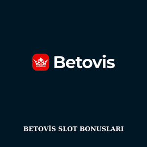 Betovis slot bonusları