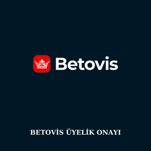 Betovis üyelik onayı